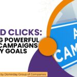 Beyond Clicks: Crafting Powerful Paid Ad Campaigns Driven by Goals